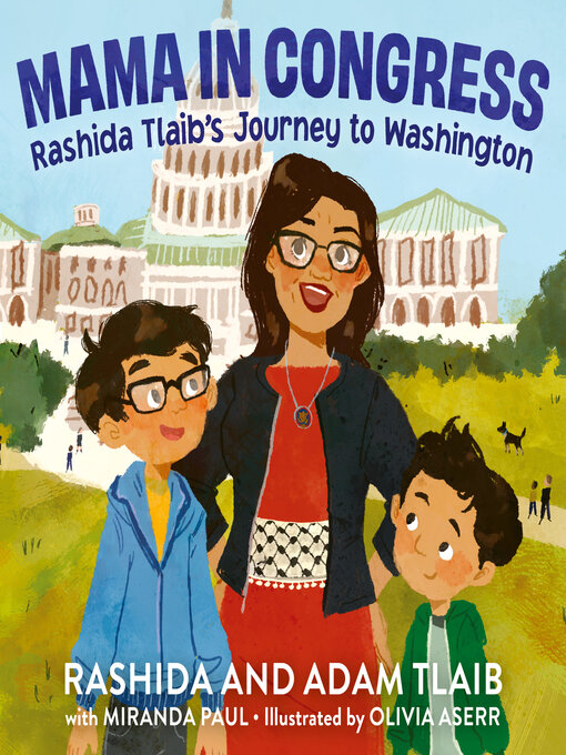 Title details for Mama in Congress by Rashida Tlaib - Available